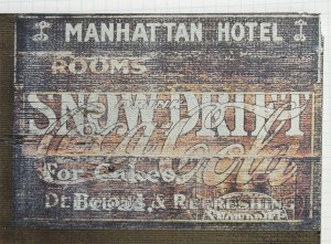 Fig 5 - The Manhattan Hotel overlaid signs, a decal by Art Griffin Decals